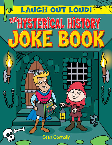 The Hysterical History Joke Book Sean Connolly