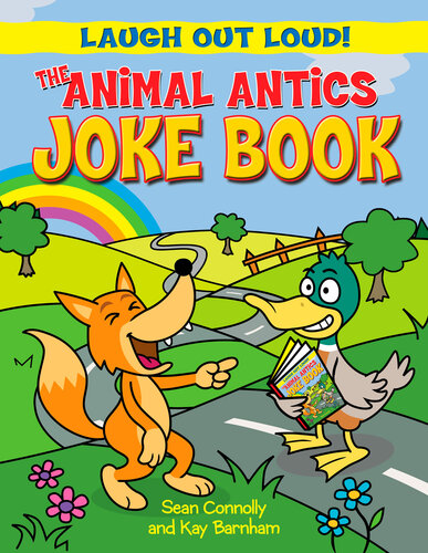 The Animal Antics Joke Book Sean Connolly Kay Barnham