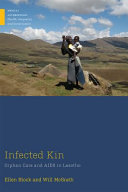 Infected Kin Orphan Care And Aids In Lesotho Ellen Block Will Mcgrath