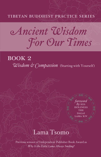 Wisdom And Compassion Starting With Yourself Lama Tsomo
