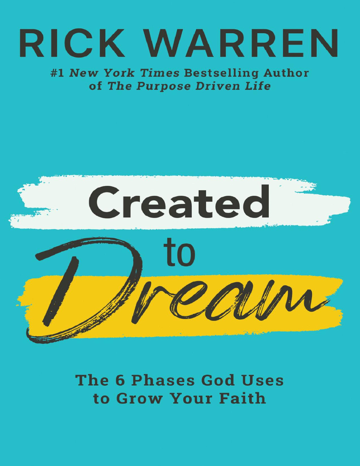Created To Dream Rick Warren