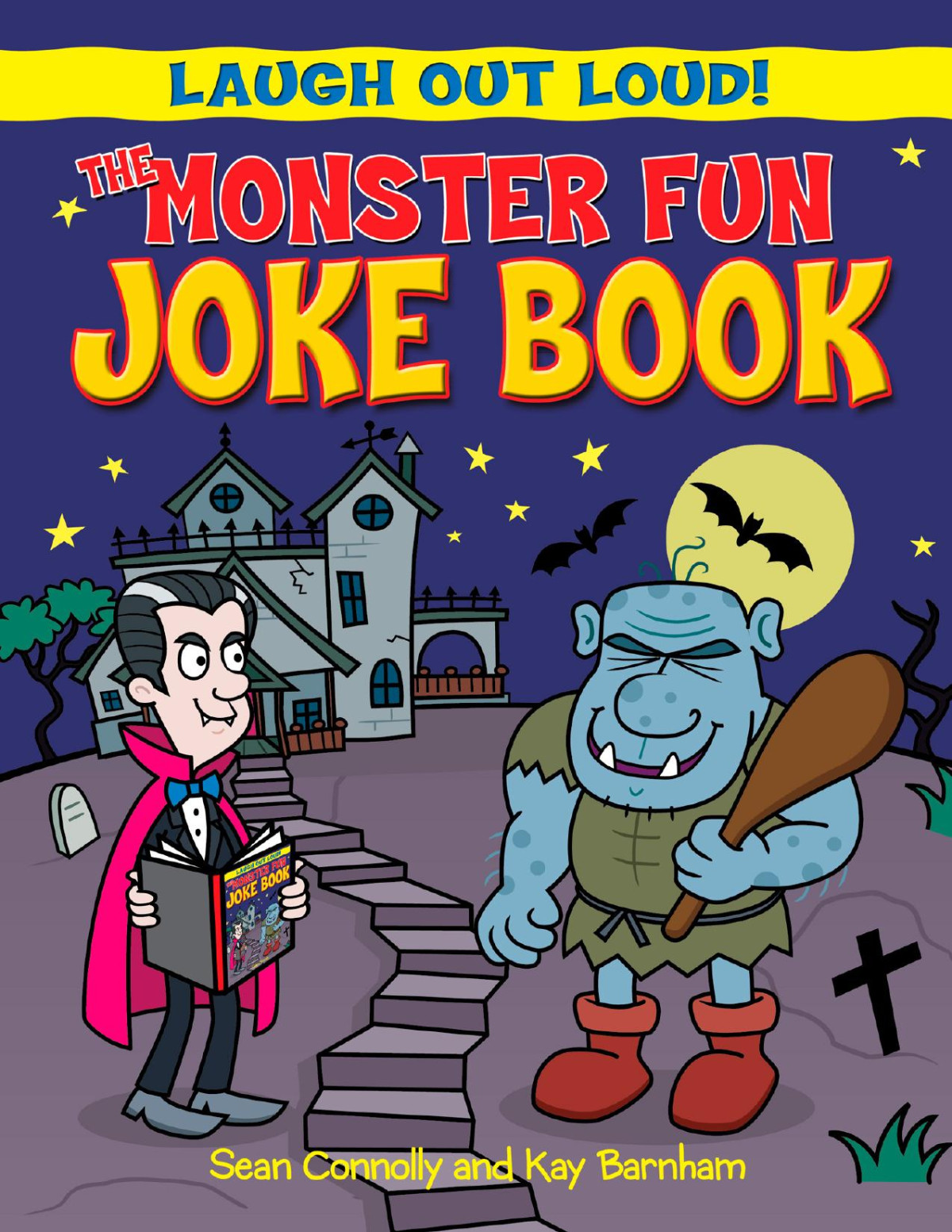 The Monster Fun Joke Book Sean Connolly Kay Barnham