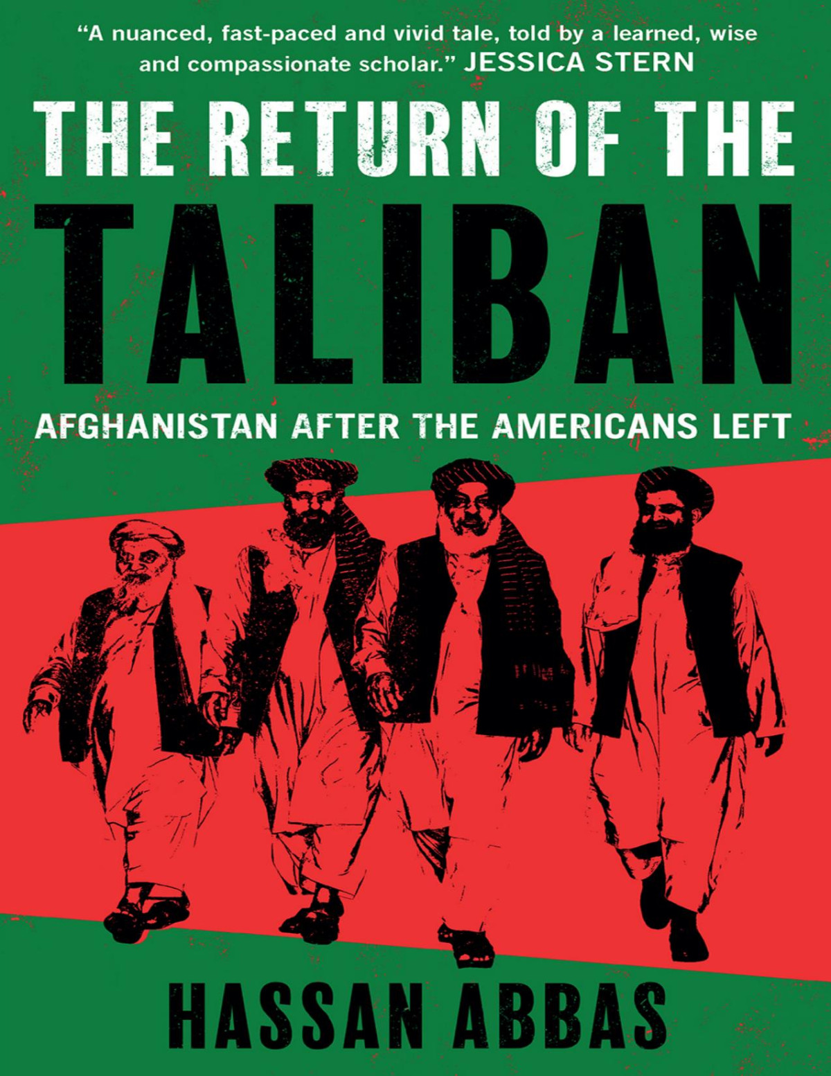 The Return Of The Taliban Hassan Abbas