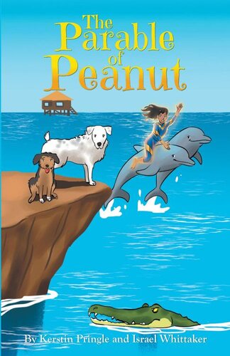 The Parable Of Peanut Kerstin Pringle Israel Whittaker