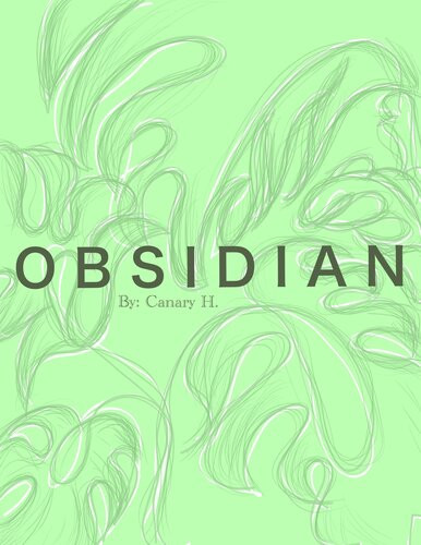 O B S I D I A N Canary Ho