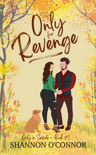 Only For Revenge Shannon Oconnor