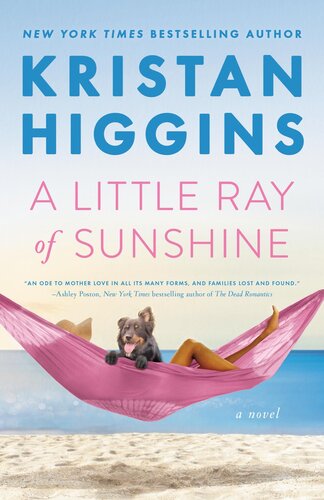 A Little Ray Of Sunshine Kristan Higgins