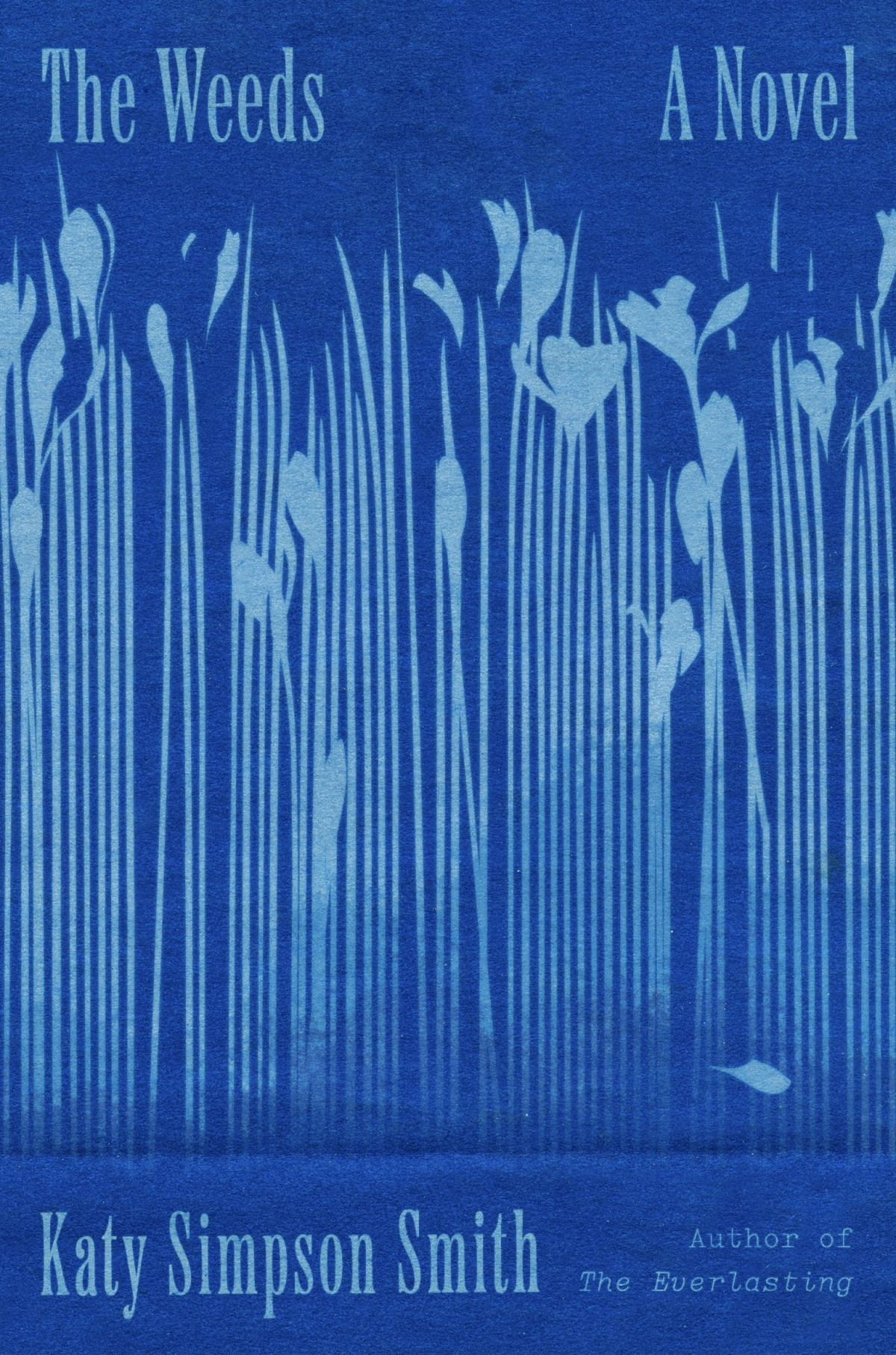 The Weeds Katy Simpson Smith