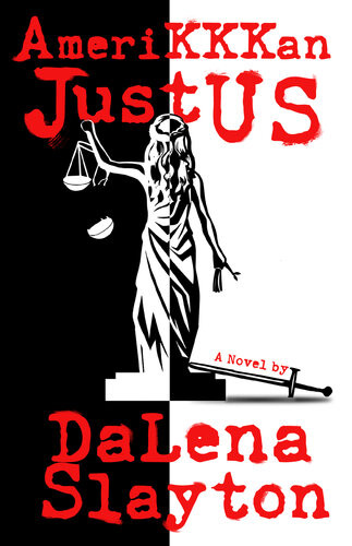 Amerikkkan Justus Delena Slayton
