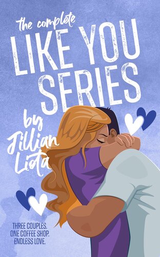 The Complete Like You Series Jillian Liota