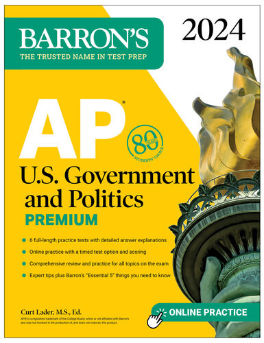 Ap Us Government And Politics Premium 2024 6 Practice Tests Comprehensive Review Online Practice Curt Lader