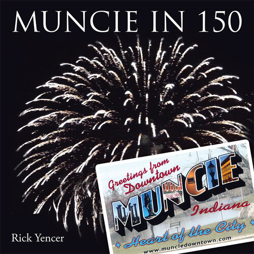 Muncie In 150 Rick Yencer