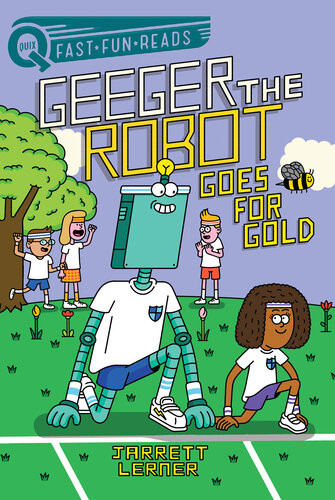 Goes For Gold Geeger The Robot Jarrett Lerner