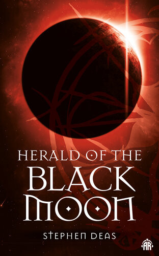 Herald Of The Black Moon Black Moon Book Iii Stephen Deas