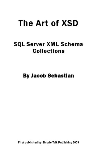The Art Of Xsd Sql Server Xml Schema Collections Sebastian J