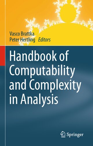 Handbook Of Computability And Complexity In Analysis 1st Edition Vasco Brattka