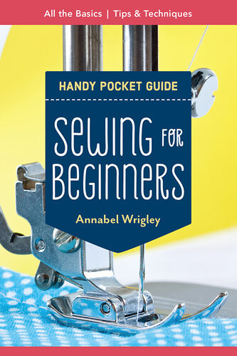 Sewing For Beginners Handy Pocket Guide Annabel Wrigley