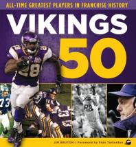 Vikings 50 Alltime Greatest Players In Franchise History Jim Bruton Fran Tarkenton