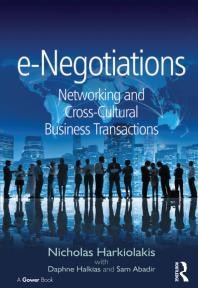 Enegotiations Networking And Crosscultural Business Transactions 1st Edition Nicholas Harkiolakis Daphne Halkias Dr Sam Abadir
