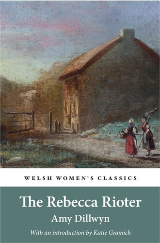 The Rebecca Rioter Amy Dillwyn
