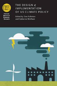 The Design And Implementation Of Us Climate Policy Don Fullerton Catherine Wolfram