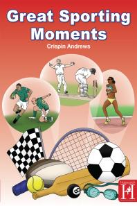 Great Sporting Moments 1st Edition Crispin Andrews