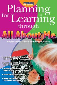 Planning For Learning Through All About Me 1st Edition Rachel Sparks Linfield Penny Coltman