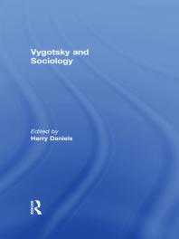 Vygotsky And Sociology Harry Daniels