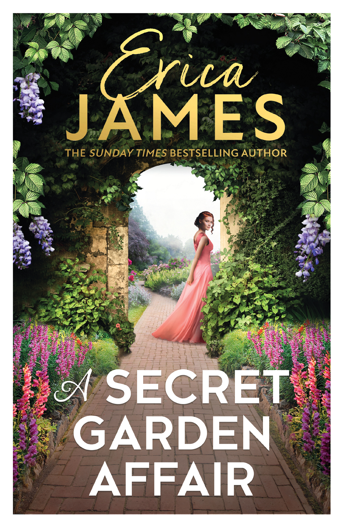 A Secret Garden Affair Erica James