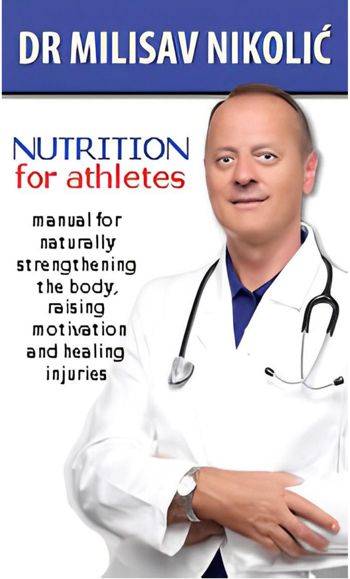 Nutrition For Athletes Milisav Nikolic Phd