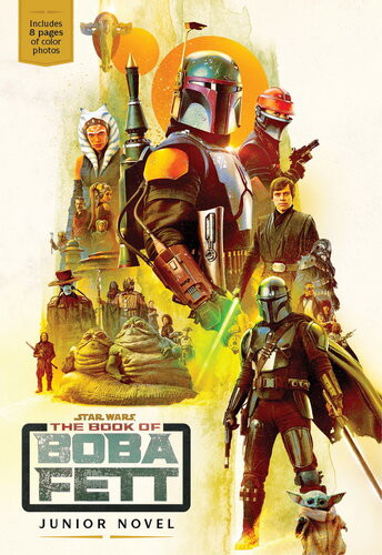 The Book Of Boba Fett Junior Novel Joe Schreiber