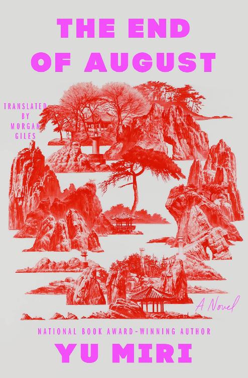The End Of August Yu Miri Morgan Giles Translation