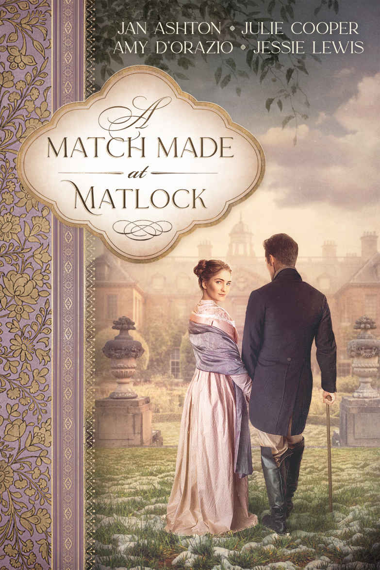 A Match Made At Matlock A Sequel To Pride Prejudice Jan Ashton