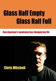 Glass Halfempty Glass Halffull 1st Edition Chris Mitchell