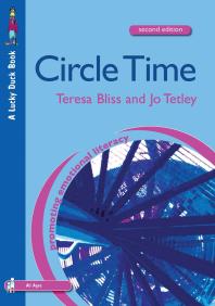 Circle Time A Resource Book For Primary And Secondary Schools 2nd Edition Teresa Bliss Jo Tetley