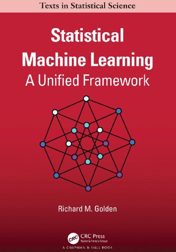 Statistical Machine Learning 1st Edition Richard M Golden