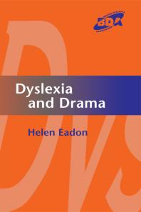 Dyslexia And Drama Helen Eadon