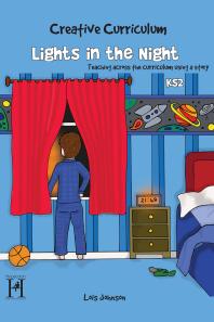 Creative Curriculum Ks2 Teaching Across The Curriculum Using A Story 1st Edition Lois Johnson Christine Allison