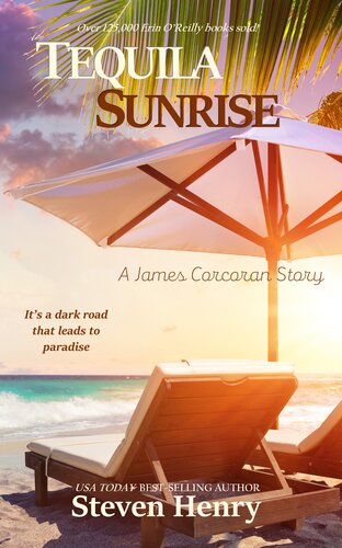 Tequila Sunrise Steven Henry