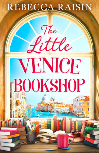 The Little Venice Bookshop Rebecca Raisin