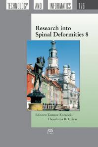 Research Into Spinal Deformities 8 1st Edition T Kotwicki T B Grivas