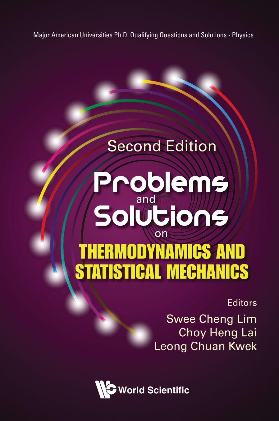 Problems And Solutions On Thermodynamics And Statistical Mechanics Second Edition 2nd Swee Cheng Lim