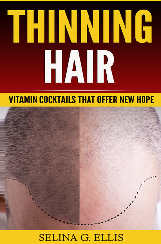 Thinning Hair Vitamin Cocktails That Offer New Hope Selina G Ellis