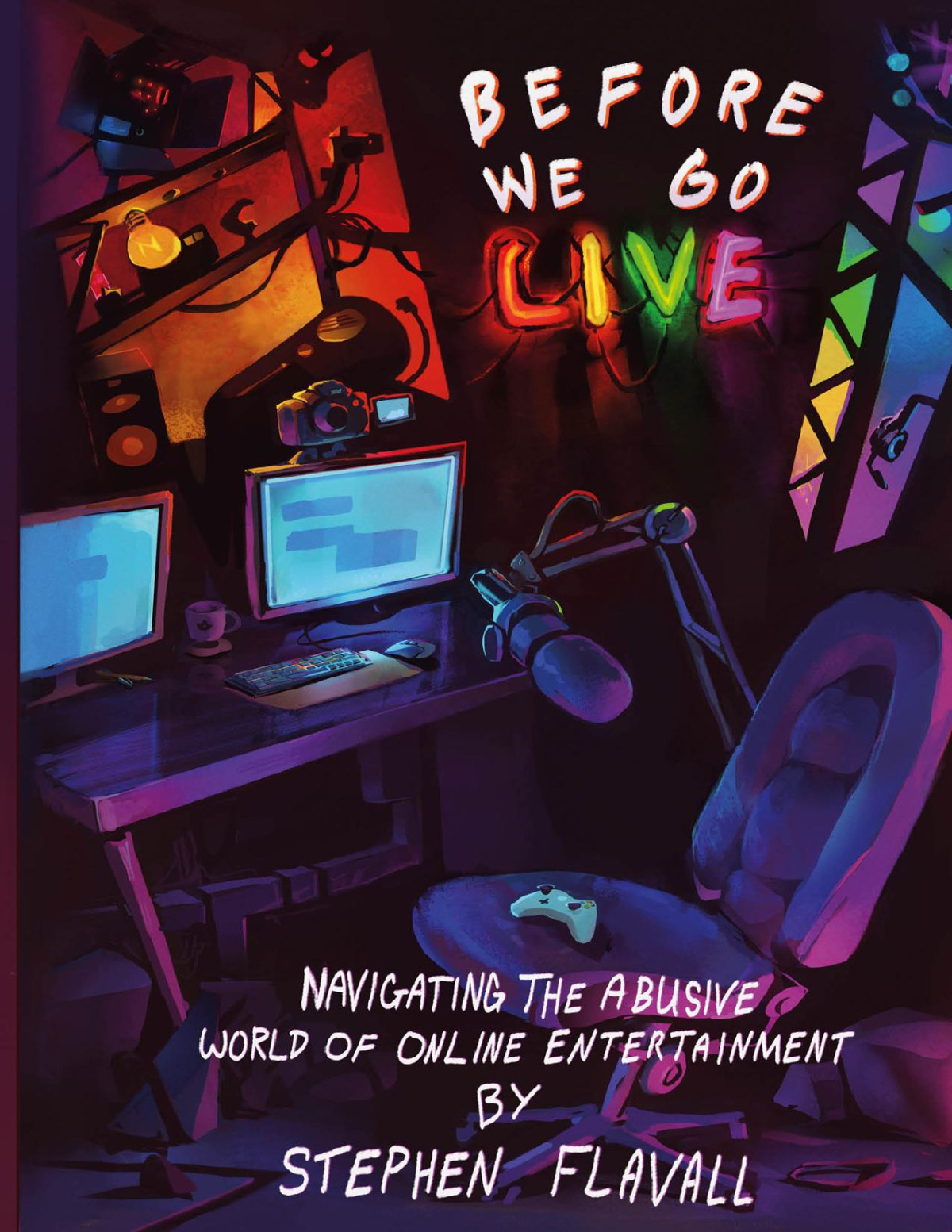 Before We Go Live Stephen Flavall