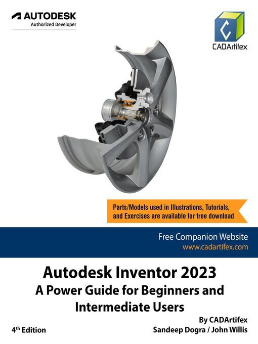 Autodesk Inventor 2023 A Power Guide For Beginners And Intermediate Users 4th Edition 4th Sandeep Dogra John Willis
