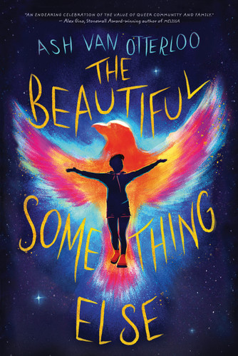 The Beautiful Something Else Sparrow Shining Bright 1st Edition Ash Van Otterloo