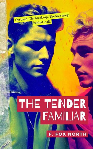 The Tender Familiar F Fox North