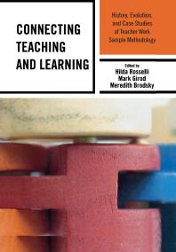 Connecting Teaching And Learning Hilda Rosselli Mark Girod Meredith Brodsky