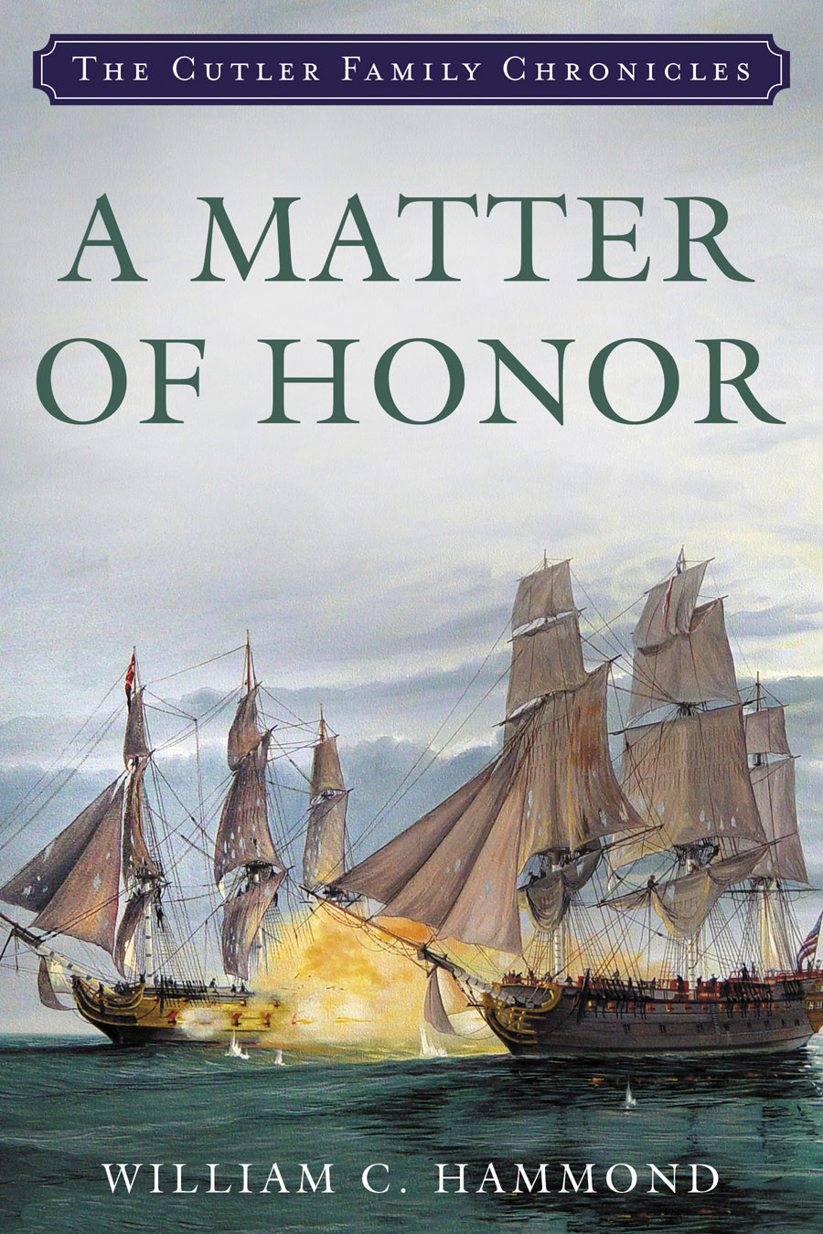 A Matter Of Honor William C Hammond