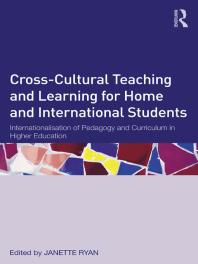 Crosscultural Teaching And Learning For Home And International Students Internationalisation Of Pedagogy And Curriculum In Higher Education Janette Ryan Editor
